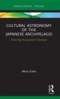 Image for Cultural Astronomy of the Japanese Archipelago