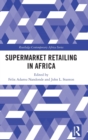 Image for Supermarket Retailing in Africa