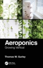 Image for Aeroponics  : growing vertical