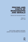 Image for Pricing and Costs of Monographs and Serials