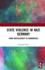 Image for State Violence in Nazi Germany