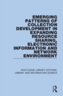 Image for Emerging Patterns of Collection Development in Expanding Resource Sharing, Electronic Information and Network Environment