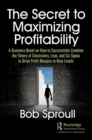 Image for The Secret to Maximizing Profitability