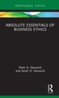 Image for Absolute Essentials of Business Ethics