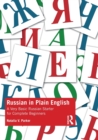 Image for Russian in plain English  : a very basic Russian starter for complete beginners