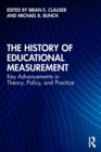 Image for The History of Educational Measurement