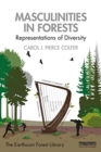 Image for Masculinities in forests  : representations of diversity