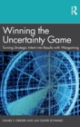 Image for Winning the Uncertainty Game