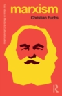 Image for Marxism  : Karl Marx&#39;s fifteen key concepts for cultural and communication studies