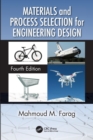 Image for Materials and Process Selection for Engineering Design