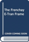 Image for The Frenchay E-Tran Frame