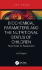 Image for Biochemical Parameters and the Nutritional Status of Children