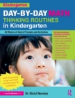 Image for Day-by-day math thinking routines in kindergarten  : 40 weeks of quick prompts and activities