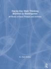 Image for Day-by-Day Math Thinking Routines in Kindergarten