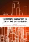 Image for Democratic Innovations in Central and Eastern Europe