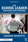 Image for The School Leader Surviving and Thriving