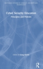 Image for Cyber-security education  : principles and policies