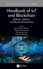 Image for Handbook of IoT and Blockchain  : methods, solutions, and recent advancements