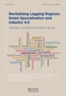 Image for Revitalising Lagging Regions: Smart Specialisation and Industry 4.0