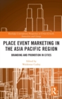 Image for Place Event Marketing in the Asia Pacific Region