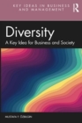 Image for Diversity  : a key idea for business and society