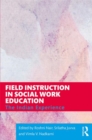 Image for Field instruction in social work education  : a guide to research in India