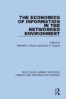 Image for The Economics of Information in the Networked Environment