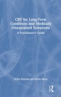 Image for CBT for Long-Term Conditions and Medically Unexplained Symptoms