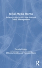 Image for Social media storms  : empowering leadership beyond crisis management