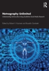 Image for Netnography unlimited  : understanding technoculture using qualitative social media research