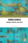Image for Homelessness  : research, practice and policy