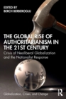 Image for The Global Rise of Authoritarianism in the 21st Century
