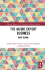 Image for The music export business  : born global