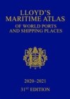 Image for Lloyd&#39;s Maritime Atlas of World Ports and Shipping Places 2020-2021