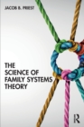 Image for The science of family systems theory