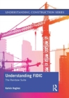 Image for Understanding FIDIC  : the rainbow suite