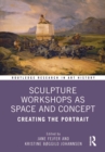 Image for Sculpture Workshops as Space and Concept