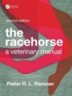 Image for The racehorse  : a veterinary manual