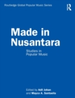 Image for Made in nusantara  : studies in popular music