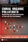 Image for Chiral organic pollutants  : monitoring and characterization in food and the environment