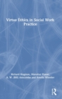 Image for Virtue Ethics in Social Work Practice