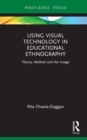 Image for Using Visual Technology in Educational Ethnography