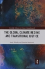 Image for The Global Climate Regime and Transitional Justice