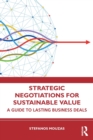 Image for Strategic negotiations for sustainable value  : a guide to lasting business deals