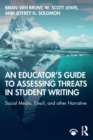 Image for An Educator’s Guide to Assessing Threats in Student Writing