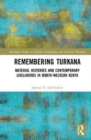 Image for Remembering Turkana