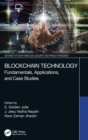 Image for Blockchain technology  : fundamentals, applications, and case studies