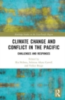 Image for Climate Change and Conflict in the Pacific