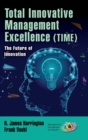 Image for Total Innovative Management Excellence (TIME)