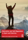Image for Motivation and Self-regulation in Sport and Exercise